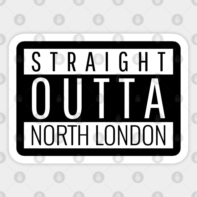 Straight Outta North London UK United Kingdom England Design Sticker by Created by JR